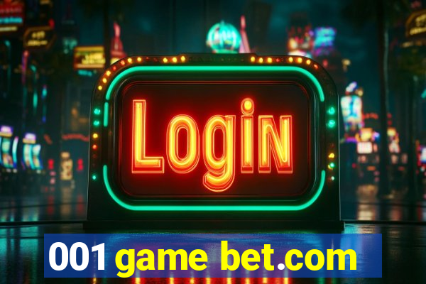 001 game bet.com